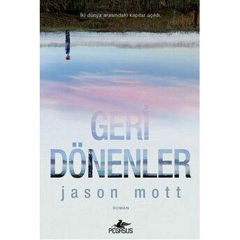 Geri Dönenler Jason Mott