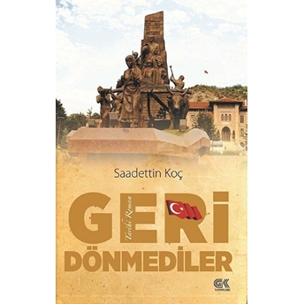 Geri Dönmediler