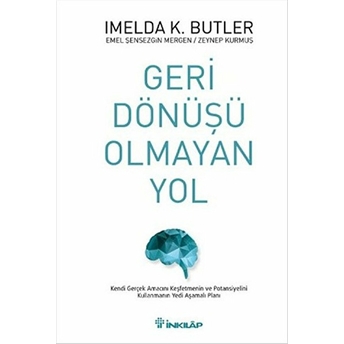 Geri Dönüşü Olmayan Yol Emel Şensezgin Mergen