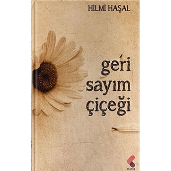 Geri Sayım Çiçeği Hilmi Haşal