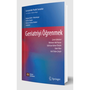 Geriatride Pratik Sorunlar Geriatriyi Öğrenmek Mehmet Akif Karan