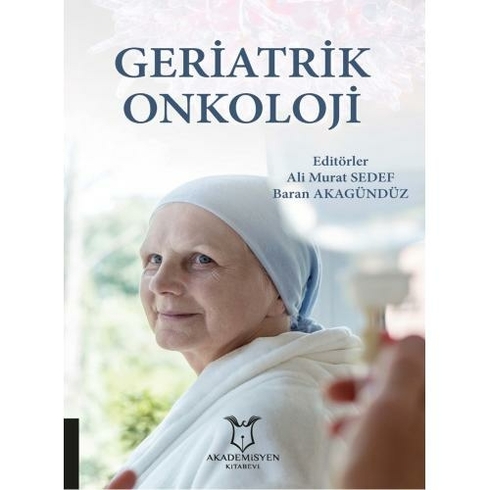 Geriatrik Onkoloji - Ali Murat Sedef