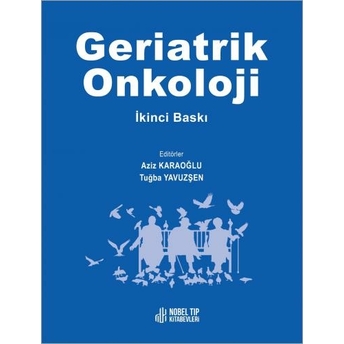 Geriatrik Onkoloji Aziz Karaoğlu