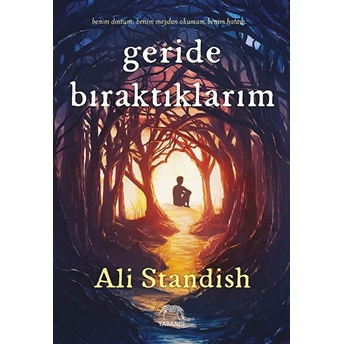 Geride Bıraktıklarım Ali Standish