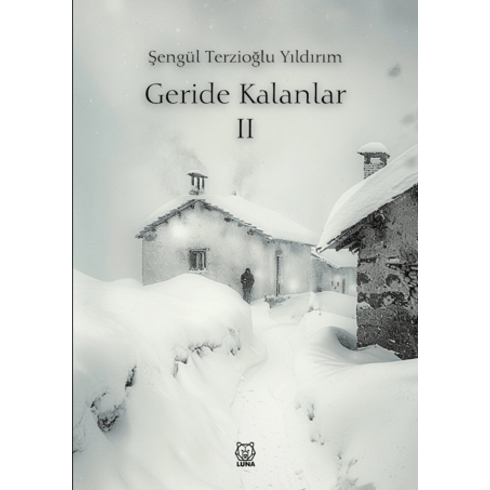 Geride Kalanlar 2 Şengül Terzioğlu Yıldırım