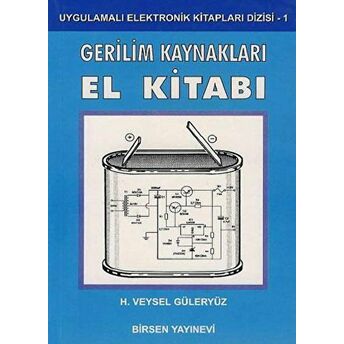 Gerilim Kaynakları El Kitabı H. Veysel Güleryüz