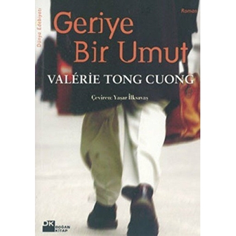 Geriye Bir Umut Valerie Tong Cuong