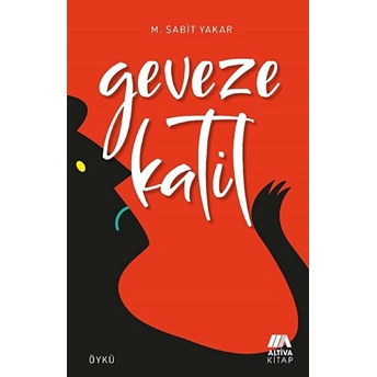 Geveze Katil M. Sabit Yakar