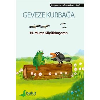 Geveze Kurbağa M. Murat Küçükbaşaran