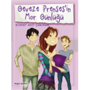 Geveze Prensesin Mor Günlüğü 3 Koray Avcı Çakman