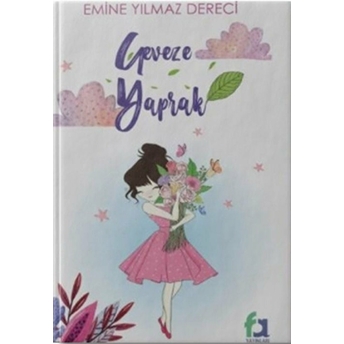 Geveze Yaprak - Emine Yılmaz Dereci