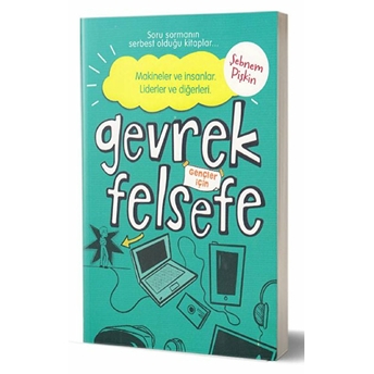 Gevrek Felsefe-Turkuaz Kitap Şebnem Pişkin