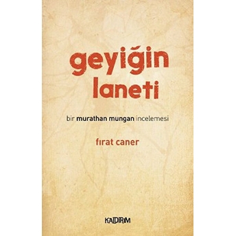 Geyiğin Laneti Fırat Caner