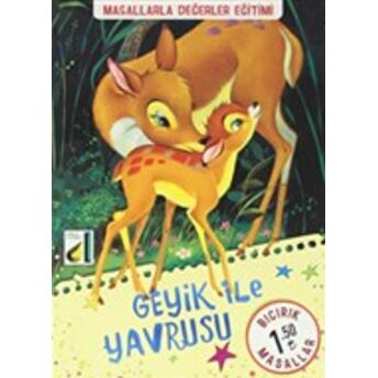 Geyik Ile Yavrusu - Bıcırık Masallar Kolektif