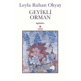 Geyikli Orman Leyla Ruhan Okyay