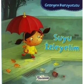 Gezegen Koruyucusu Suyu Izleyelim Lisa Bullard