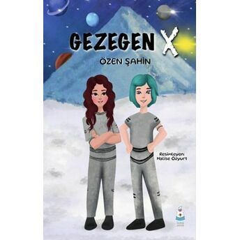 Gezegen X Özen Şahin