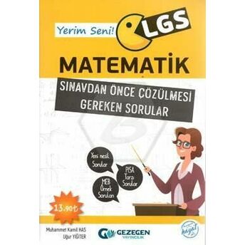 Gezegen Yerim Seni Lgs Matematik (Yeni) M.kamil Has - Uğur Yiğiter