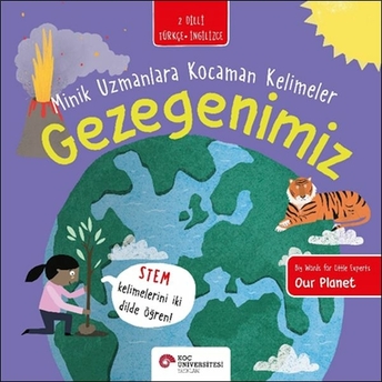 Gezegenimiz- Minik Uzmanlara Kocaman Kelimeler Fran Bromage