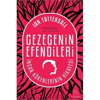 Gezegenin Efendileri Ian Tattersall