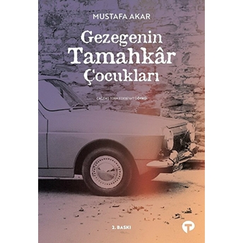 Gezegenin Tamahkar Çocukları Mustafa Akar