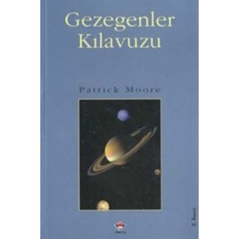 Gezegenler Kılavuzu Patrick Moore