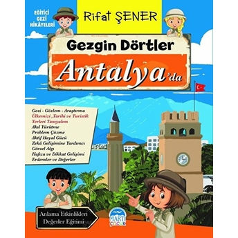 Gezgin Dörtler Antalya’da Rifat Şener