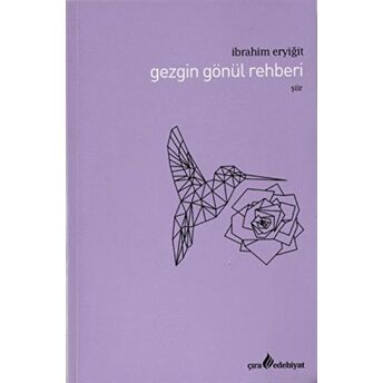 Gezgin Gönül Rehberi Ibrahim Eryiğit