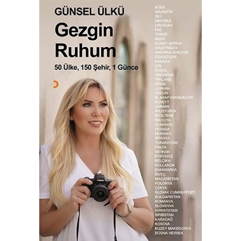 Gezgin Ruhum Günsel Ülkü