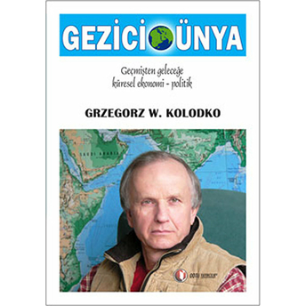 Gezici Dünya Grzegorz W. Kolodko