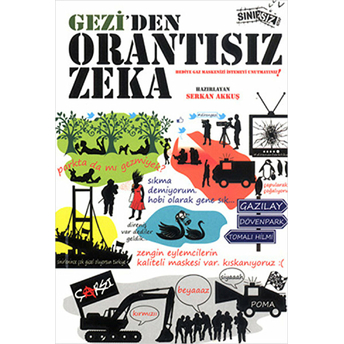 Gezi'den Orantısız Zeka-Kolektif