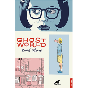 Ghost World Daniel Clowes