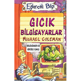 Gıcık Bilgisayarlar - Eğlenceli Bilgi 45 Michael Coleman