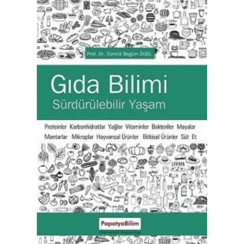 Gıda Bilimine Giriş Ve Sürdürülebilir Yaşam - Zümrüt Begüm Ögel