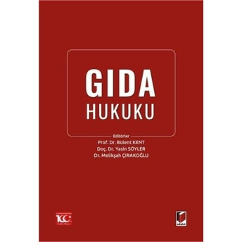 Gıda Hukuku Bülent Kent