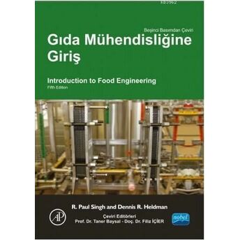 Gıda Mühendisliğine Giriş; Introduction To Food Engi Neering R. Paul Singh