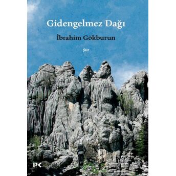 Gidengelmez Dağı Ibrahim Gökburun