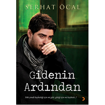 Gidenin Ardından-Serhat Öcal