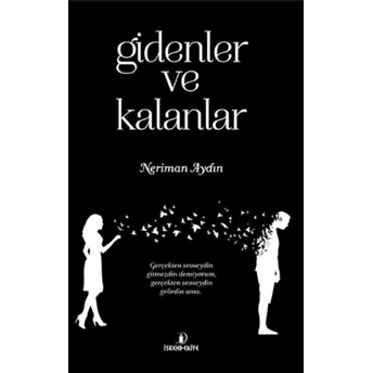 Gidenler Ve Kalanlar Neriman Aydın