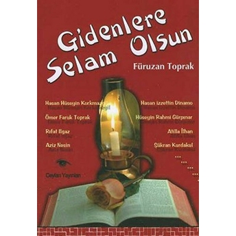 Gidenlere Selam Olsun Füruzan Toprak