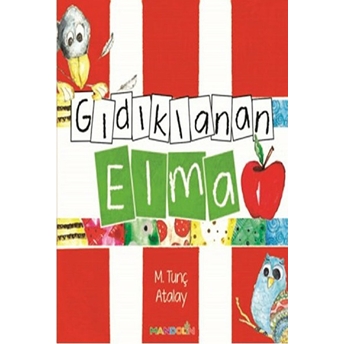 Gıdıklanan Elma M. Tunç Atalay