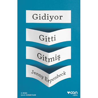 Gidiyor, Gitti, Gitmiş Jenny Erpenbeck