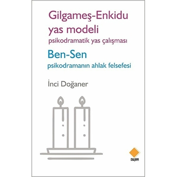 Gilgameş - Enkidu Yas Modeli