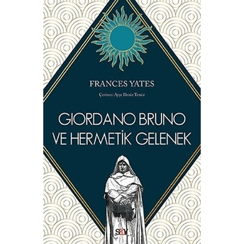 Giordano Bruno Ve Hermetik Gelenek Frances Yates