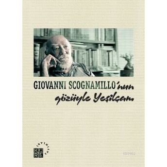 Giovanni Scognamillo'nun Gözüyle Yeşilçam Barış Saydam