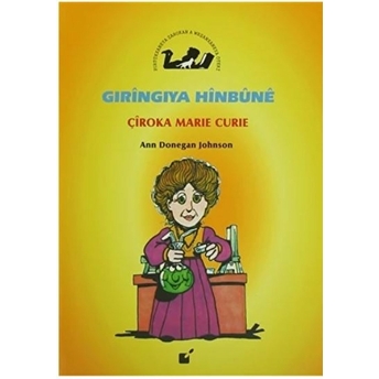 Gıringıya Hinbune - Çiroka Marie Curie