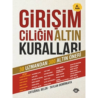 Girişimciliğin Altın Kuralları - (Türkiye Için Uzman Önerileri) - Ertuğrul Belen