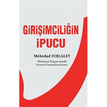 Girişimciliğin Ipucu - Mehrdad Fojlaley