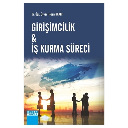 Girişimcilik & Iş Kurma Süreci