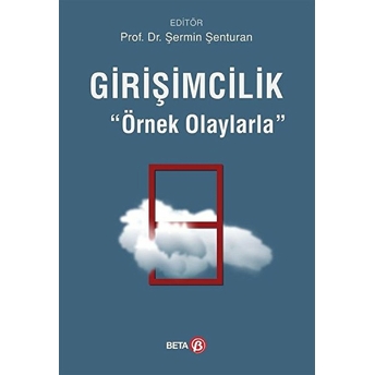 Girişimcilik Örnek Olaylarla Kolektif